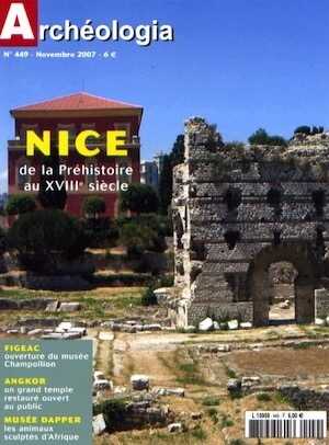 n°449. Novembre 2007. Dossier : Nice, de la Préhistoire au XVIIIe s.