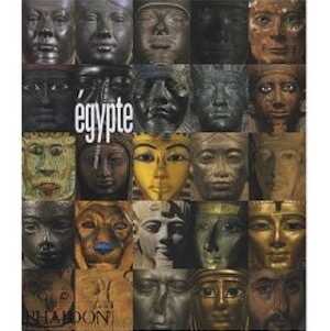 Egypte. 4000 ans d'art, 2007, 368 p., 300 ill. coul.