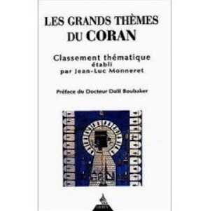 Les grands thèmes du Coran. Classement thématique, 2017.