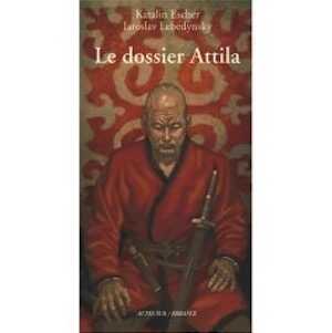 Le dossier Attila, 2007.