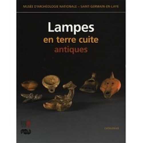 Lampes en terre cuite antiques, 2007, 540 p.