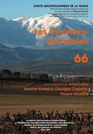 66, Les Pyrénées-Orientales, dir. J. Kotarba, 2007, 712 p., 745 fig., atlas 8 cartes