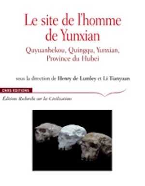 Le site de l'homme de Yunxian, 2008, 592 p.