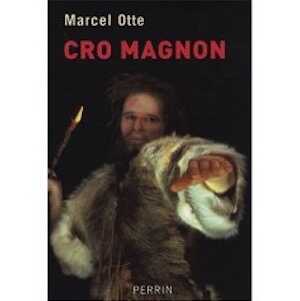 Cro Magnon, 2008, 228 p.