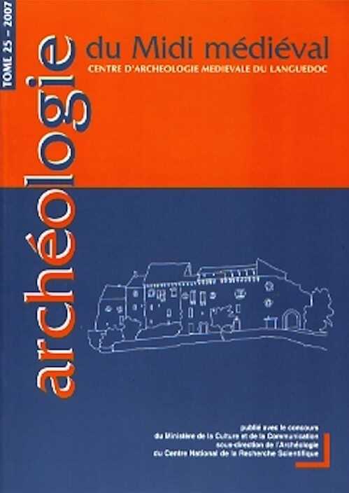 25, 2007. avec un dossier spécial : Des hommes et des murs. Pour une approche de la mise en défense des communautés dans le Sud-Ouest à la fin du Moyen Age, (actes séminaire Laboratoire TRACES, Toulouse, avr. 07), sous la dir. G. Ferrand, 223 p., nbr. ill.