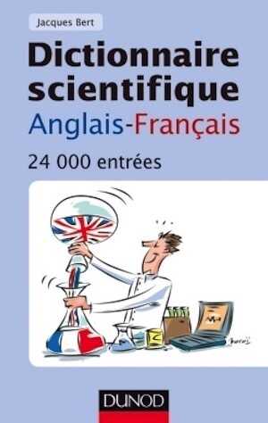 Dictionnaire scientifique anglais-français. 24 000 entrés, 2012, 4e éd., 352 p.