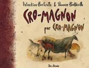 Cro-Magnon par Cro-Magnon, 2008, 112 p.