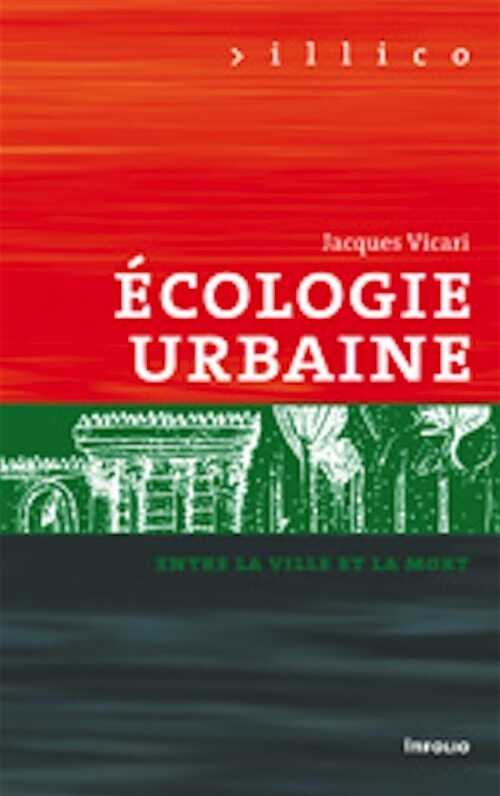 Ecologie urbaine, 2008, 126 p.