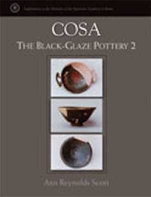 Cosa. The Black-Glaze Pottery 2, 2008, 304 p.