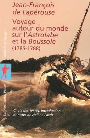 Voyage autour du monde sur l'Astrolabe et la Boussole (1785-1788), 2004, 414 p.