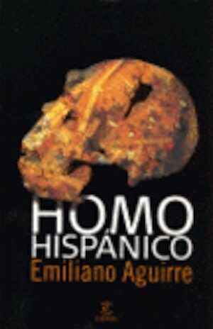 Homo Hispánico, 2008, 389 p.