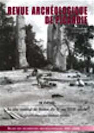 2008, 1/2. Le site castral de Boves du Xe au XVIIe siècle (Somme). Bilan des recherches archéologiques 2001-2006, dir. P. Racinet, 168 p.