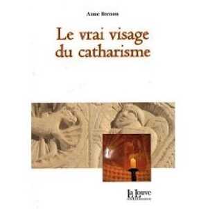 Le vrai visage du catharisme, 2016, 399 p.