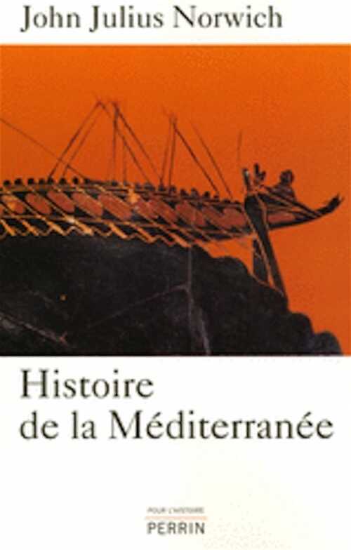 Histoire de la Méditerranée, 2012.