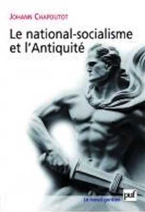 Le national-socialisme et l'Antiquité, 2008, 544 p.