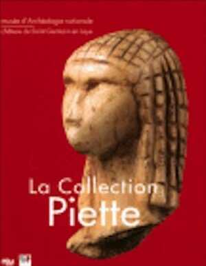 ÉPUISÉ - La Collection Piette, 2008, 128 p., ill. coul.