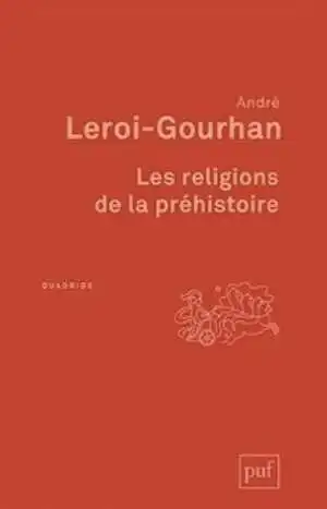 Les religions de la Préhistoire, 2015, 7e éd., 160 p.