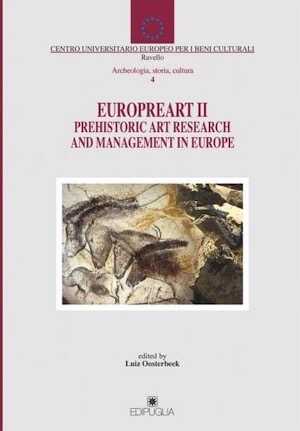 Europreart II. Prehistoric art research and management in Europe, 2006, 104 p.