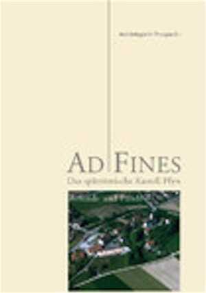 Ad Fines. Das spätrömische Kastell Pfyn. Befunde und Funde (2008)/Katolog und Tafeln (2003), 2 vol.