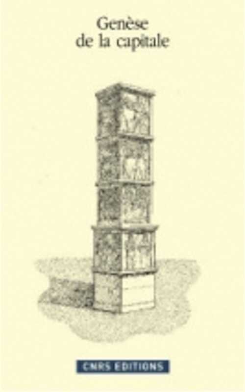 Paris. Genèse de la capitale, 2009, 168 p.