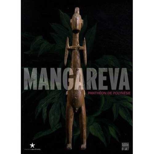 ÉPUISÉ - Mangareva. Panthéon de Polynésie, 2009, 80 p.