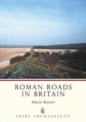 Roman Roads in Britain, 2008, 72 p.