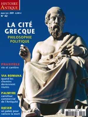 n°42. Mars-Avril 2009. Dossier : Cité grecque et Philosophie politique.