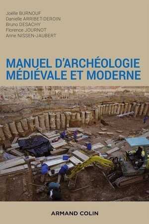 Manuel d'archéologie médiévale et moderne, 2020, 2e éd.