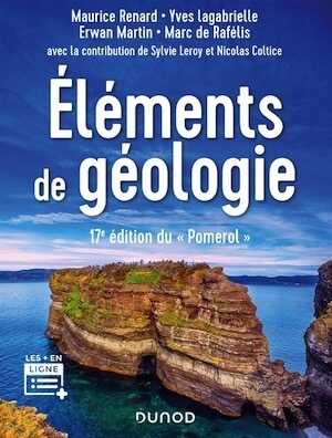 Eléments de géologie, 2021, 17e éd., 1152 p.