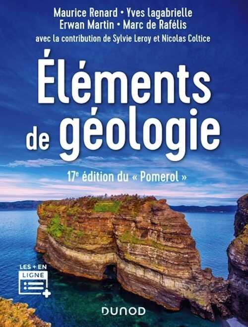 Eléments de géologie, 2021, 17e éd., 1152 p.