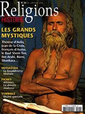 n°26 - mai-juin 2009. Dossier : Les grands mystiques.