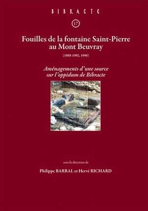 Fouilles de la fontaine Saint-Pierre au Mont Beuvray (1988-1992, 1996). Aménagements d'une source sur l'oppidum de Bibracte, (Bibracte 17), 2009, 263 p., 8 pl. h.t., 208 ill.