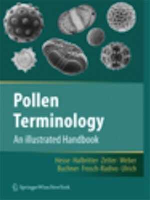 Pollen Terminology. An illustrated handbook, 2009, 264 p., 500 ill. coul.
