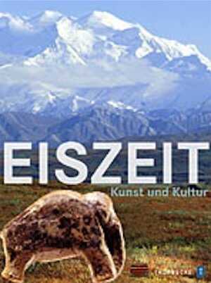 ÉPUISÉ - Eiszeit, 2009, 396 p., nbr. ill. coul.
