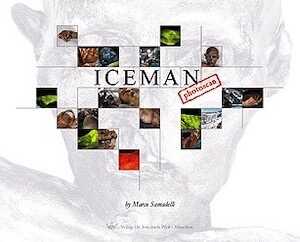 Iceman Photoscan, 2009, 72 p., 76 ill. coul.