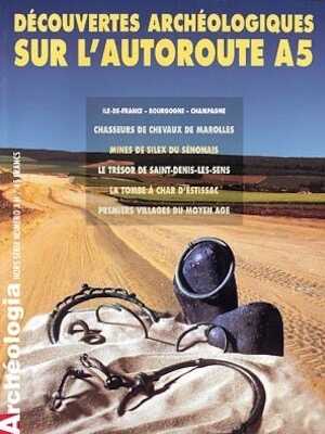 n°3. Juin 1993. Découvertes archéologiques sur l'autoroute A5.