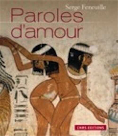 Paroles d'amour, 2010, 150 p.