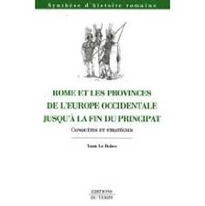ARRÊT DE COMMERCIALISATION - Rome et les provinces de l'Europe occidentale jusqu'à la fin du principat, 2009, 189 p.