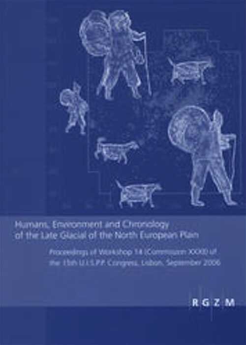 Humans, Environment and Chronology of the Late Glacial of the North Europeaan Plain, 2009, 208 p., 65 ill. n.b.