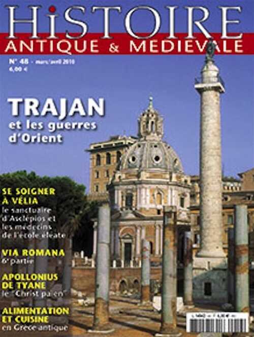 n°48. Mars-avril 2010. Dossier : Trajan et les guerres d'Orient.