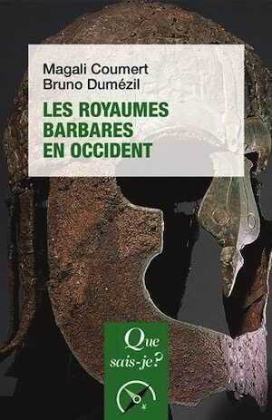 Les royaumes barbares en Occident, (Que sais-je ?), 2024, 128 p.