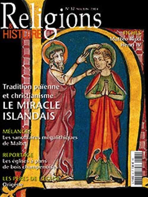 n°32 - mai-juin 2010. Dossier : Tradition païenne et christianisme, le miracle islandais.