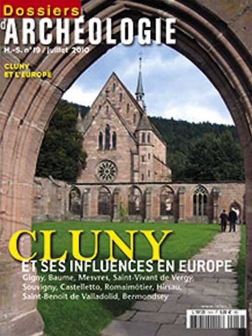 n°19. août 2010. Cluny et ses influences en Europe.