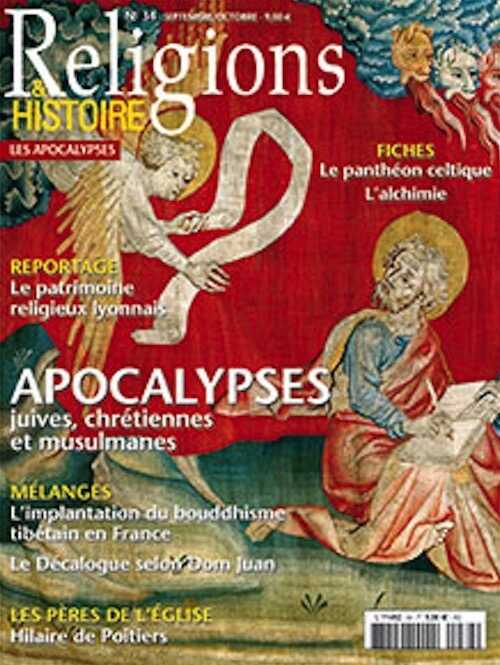n°34 - septembre-octobre 2010. Dossier : Apocalypses juives, chrétiennes et musulmanes.