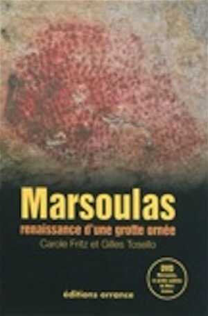 Marsoulas, renaissance d'une grotte ornée, 2010, 30 p. + DVD de M. Azéma.
