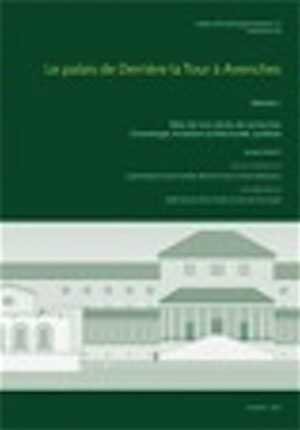 Le palais de Derrière la Tour à Avenches. Volume 1 et Volume 2, 2010 : 1/ Bilan de trois siècles de recherches. Chronologie, évolution architecturale, synthèse, (Aventicum XVI), (CAR 117) ; 2/ Etude des éléments de construction, de décor et du mobilier, (Aventicum XVII), (CAR 118).