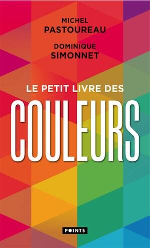 Le petit livre des couleurs, 2025, 144 p.