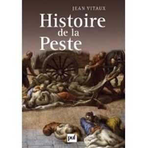 Histoire de la peste, 2010, 208 p.