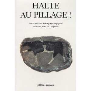 Halte au pillage !, 2011, 446 p.