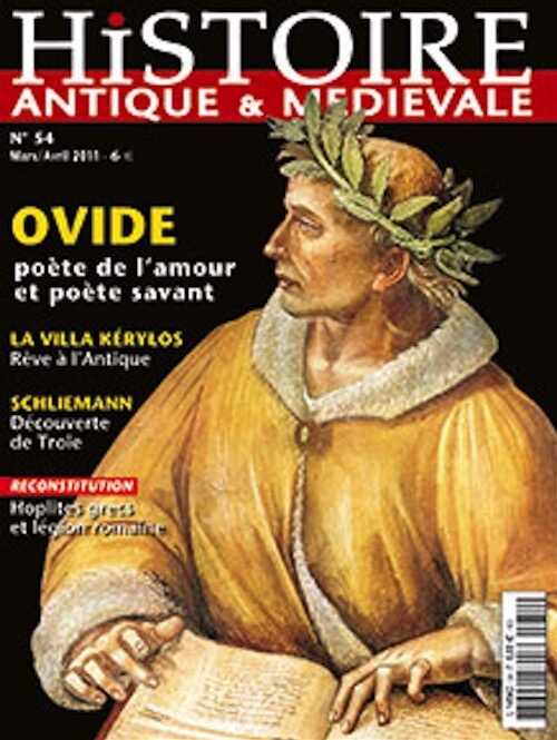n°54. Mars-Avril 2011. Dossier : Ovide, poète de l'amour et poète savant.